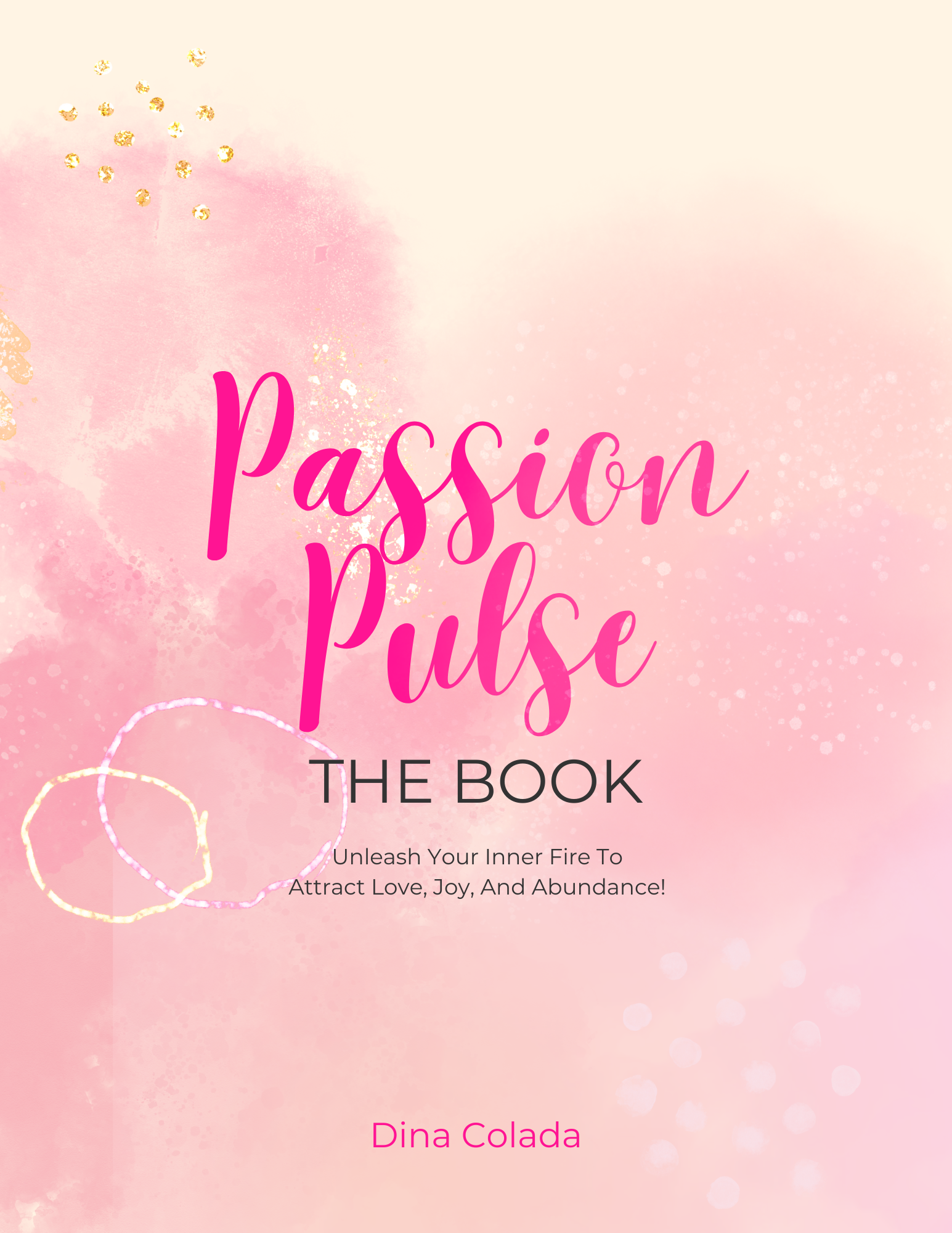 Pink book cover of Passion Pulse by Dina Colada.